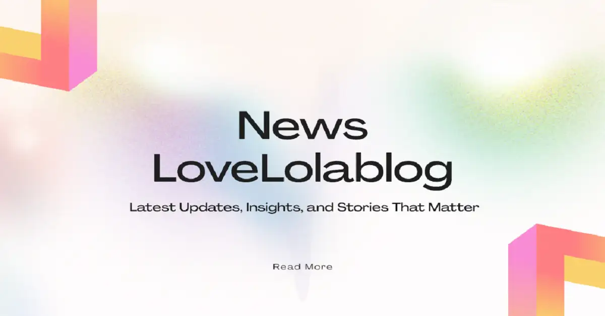 news lovelolablog